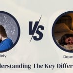 Difference Between Anxiety and Depression: Understanding the Key Differences